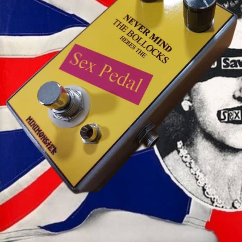 new 2023 BigRockFX NEVER MIND THE BOLLOCKS HERES THE SEX PEDAL custom - Effect Pedal