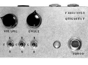 Fairfield Circuitry The Unpleasant Surprise Fuzz Pedal