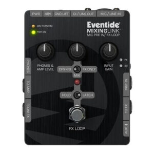 Eventide Mixing Link Mic Pre Amp Pedal with FX Loop