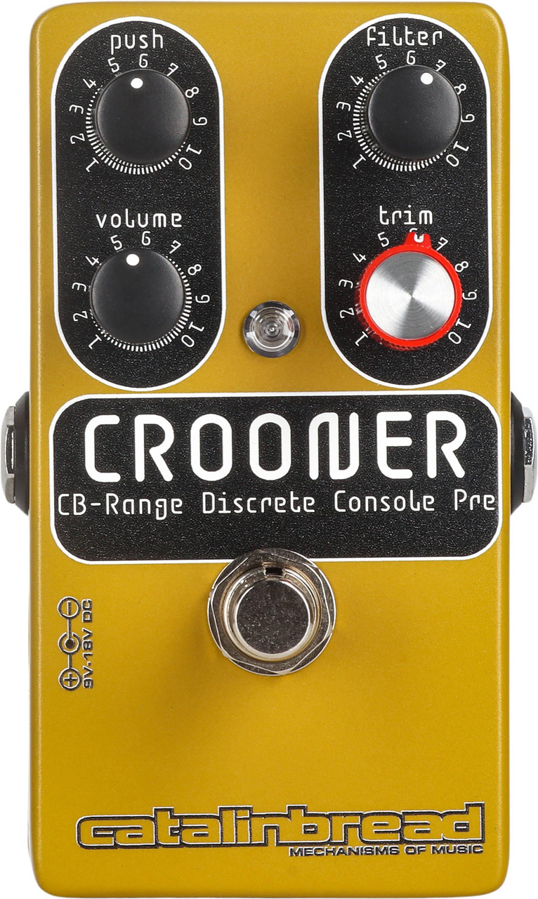 Catalinbread Crooner Discrete Console Preamp Pedal